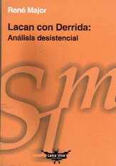 Lacan con Derrida: análisis desistencial