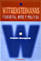 Wittgensteinianas. Filosofía, arte y política