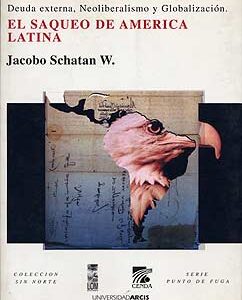 El saqueo en América Latina