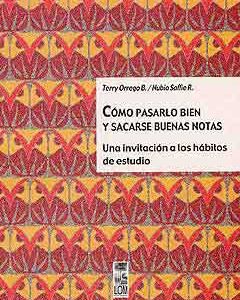 Cómo pasarlo bien y sacarse buenas notas