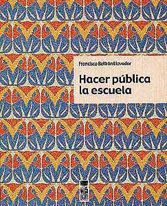 Hacer pública la escuela