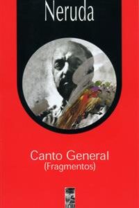 Canto general (Fragmentos)