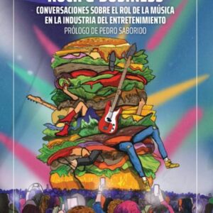 Rock & Business. Conversaciones sobre el rol de la música en la industria del entretenimiento