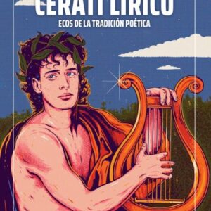Cerati lírico: Ecos de la tradición poética