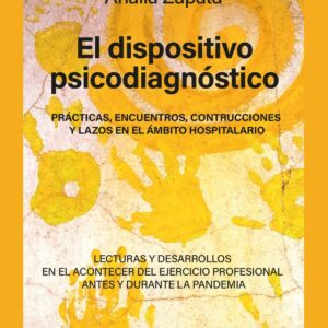El dispositivo psicodiagnóstico