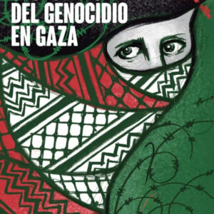 Geopolítica del genocidio en Gaza