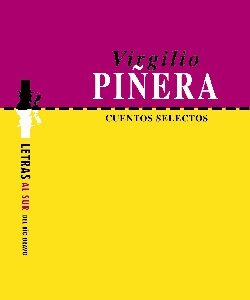 Cuentos selectos. Virgilio Piñera