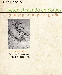 Desde el mundo de Borges (ed. bilingüe)