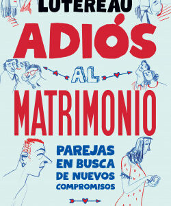Adiós al matrimonio