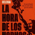 La hora de los hornos