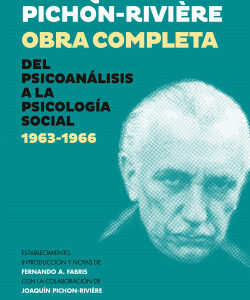 Obra completa IV: Del psicoanálisis a la psicología social 1963-1966
