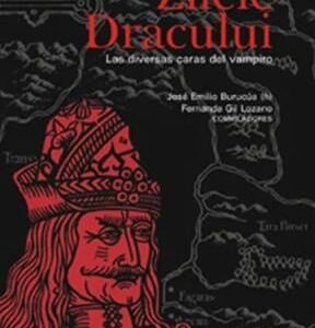 Zilele Draculi. Las diversas caras del vampiro