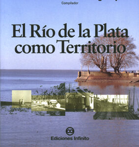 El Río de la Plata como territorio