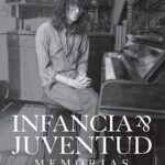 Infancia y juventud. Memorias