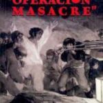 Operación masacre