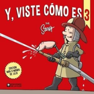 Y, viste cómo es 3