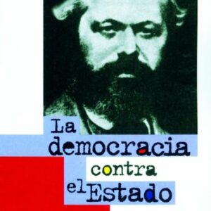 La democracia contra el Estado
