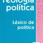 Teología política. Léxico de política