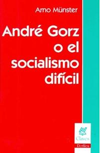 André Gorz o el socialismo difícil