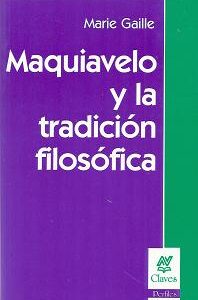 Maquiavelo y la tradición filosófica