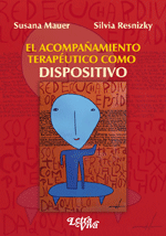 El acompañamiento terapéutico como dispositivo