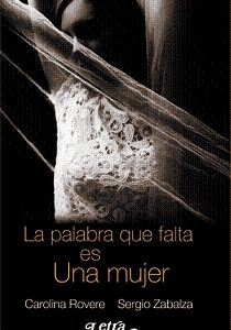 La palabra que falta es una mujer