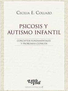Psicosis y autismo infantil