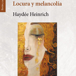 Locura y melancolía