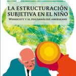 La estructuración subjetiva en el niño