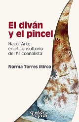 El diván y el pincel. Hacer arte en el consultorio del psicoanalista