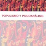 Populismo y psicoanálisis