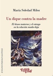 Un dique contra la madre