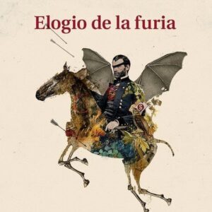 Elogio de la furia