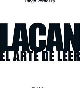 Lacan, el arte de leer