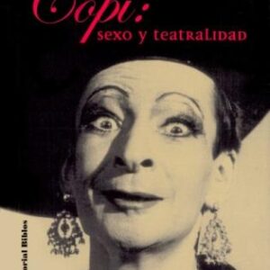 Copi. Sexo y teatralidad