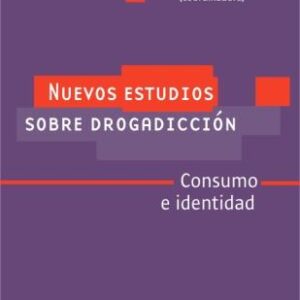 Nuevos estudios sobre drogadicción