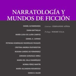 Narratología y mundos de ficción