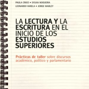 La lectura y la escritura en el inicio de los estudios superiores