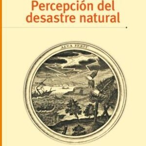 Percepción del desastre natural