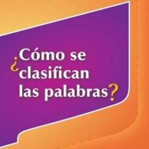 ¿Cómo se clasifican las palabras?