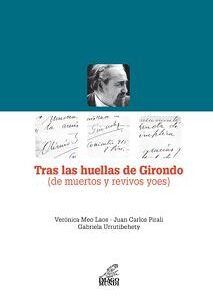 Tras las huellas de Girondo (de muertos y revivos yoes)