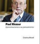 Paul Ricoeur. Aproximaciones a su pensamiento