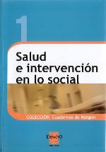 Salud e intervención en lo social. Cuadernos de Margen n. 1