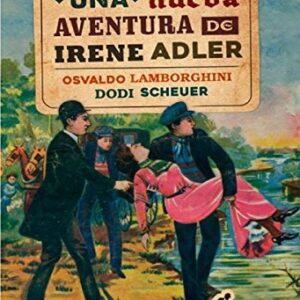 Una nueva aventura de Irene Adler