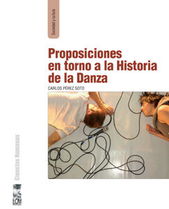 Proposiciones en torno a la historia de la danza