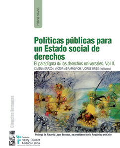 Políticas públicas para un estado social de derechos. Vol 2