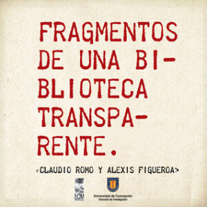 Fragmentos de una biblioteca transparente