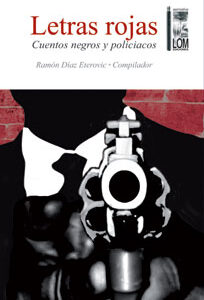 Letras rojas. Cuentos negros y policíacos