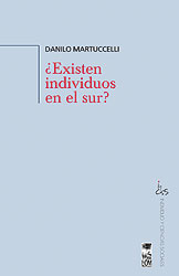 ¿Existen individuos en el Sur?
