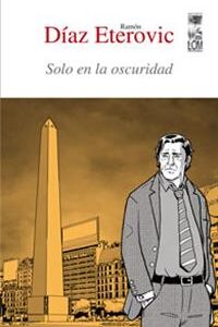 Solo en la oscuridad